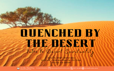 Quenched by the Desert: Intro to Desert Spirituality